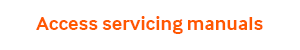 Access servicing manuals